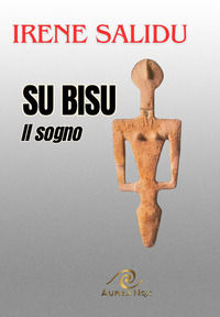 9791281625600 - Su Bisu. Il sogno