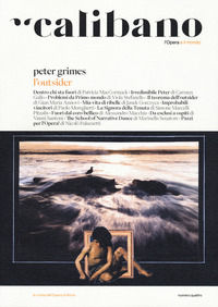 9791281639157 - Calibano. L'Opera e il mondo. Vol. 4: Peter Grimes. L'outsider