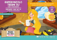 9791281647091 - Raperonzolo tirami su. Fiaba stravagante. Storia kamishibai. Ediz. italiana e inglese. Con burattini da ritagliare. Con