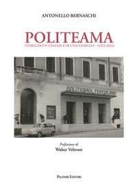 9791281675186 - Politeama. Storia di un cinema e di una famiglia (1922-2024)