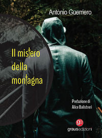 9791281710313 - Il mistero della montagna