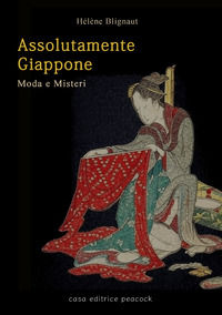 9791281715165 - Assolutamente Giappone. Moda e misteri