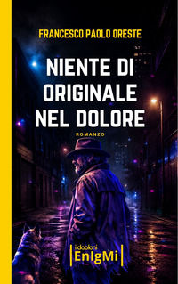 9791281749245 - Niente di originale nel dolore