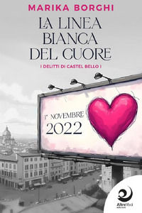 9791281822320 - La linea bianca del cuore