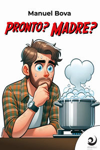 9791281822443 - Pronto? Madre?