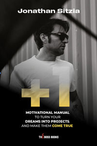 9791281915091 - +1. Motivational manual to turn your dreams into projects. And make them come true