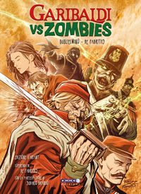 9791281924024 - Garibaldi vs zombies. Ediz. limitata
