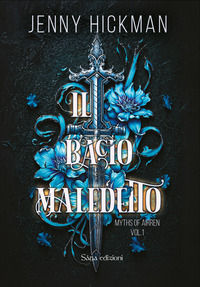 9791281986220 - Il bacio maledetto. A myths of Airren. Vol. 1
