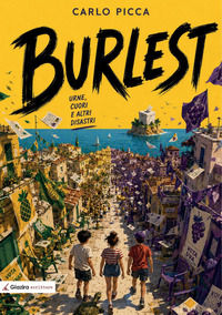 9791282003186 - Burlest. Urne, cuori e altri disastri