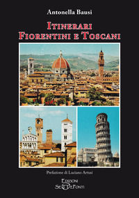 9791282169219 - Itinerari fiorentini e toscani