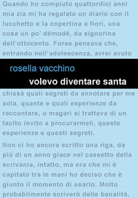 9791282184038 - Volevo diventare santa