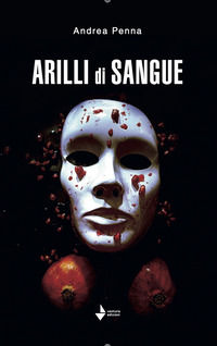 9791282196109 - Arilli di sangue