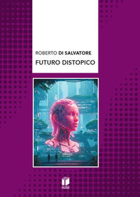 9791282232432 - Futuro distropico