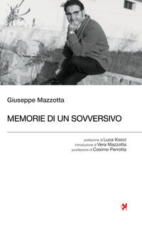 9791282436076 - Memorie di un sovversivo
