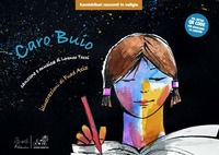 9791282477048 - Caro Buio. Versione kamishibai. Ediz. a colori